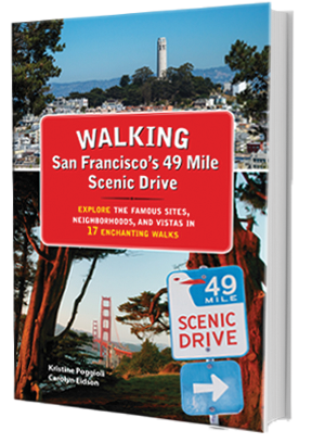 Walking San Francisco's 49 Mile Scenic Drive book cover